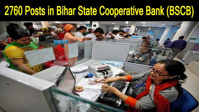 2760 Posts in Bihar State Cooperative Bank