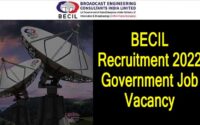 BECIL Recruitment 2022