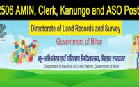 Bihar DLRS Recruitment 2022: 2506 AMIN, Clerk, Kanungo and ASO Posts