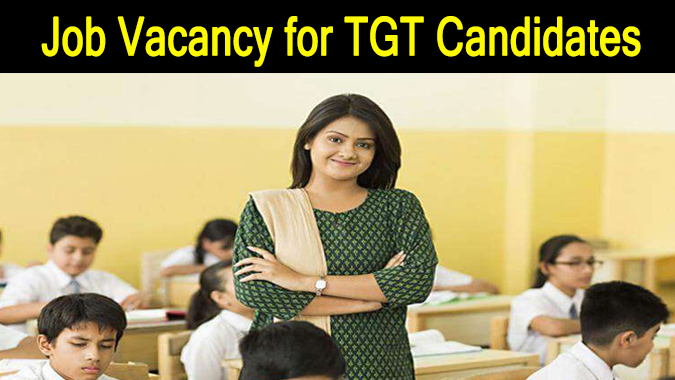 Job Vacancy for TGT Candidates in Chandigarh