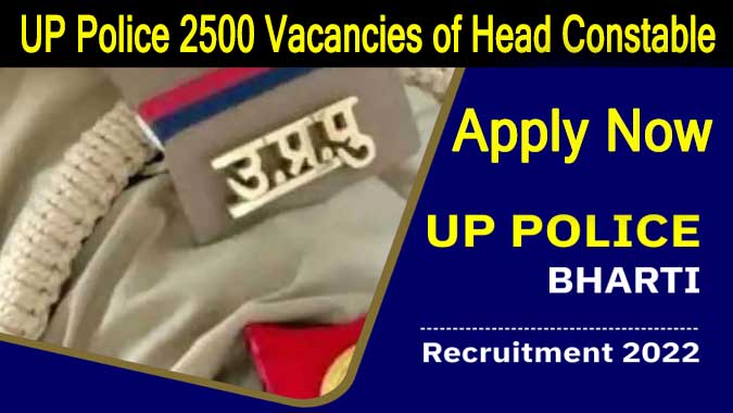 UP Police Recruitment 2022: 3500 Vacancies of Head Constable